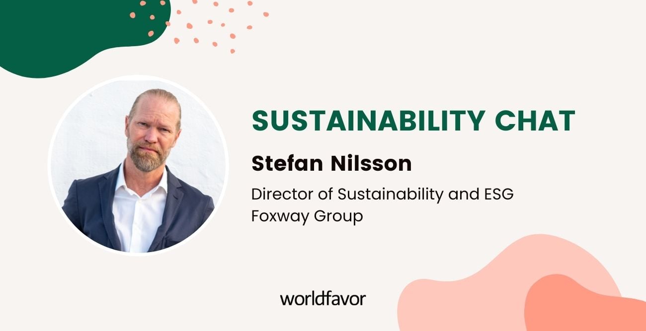 Sustainability Chat with Stefan Nilsson, Director of Sustainability and ESG at Foxway Group