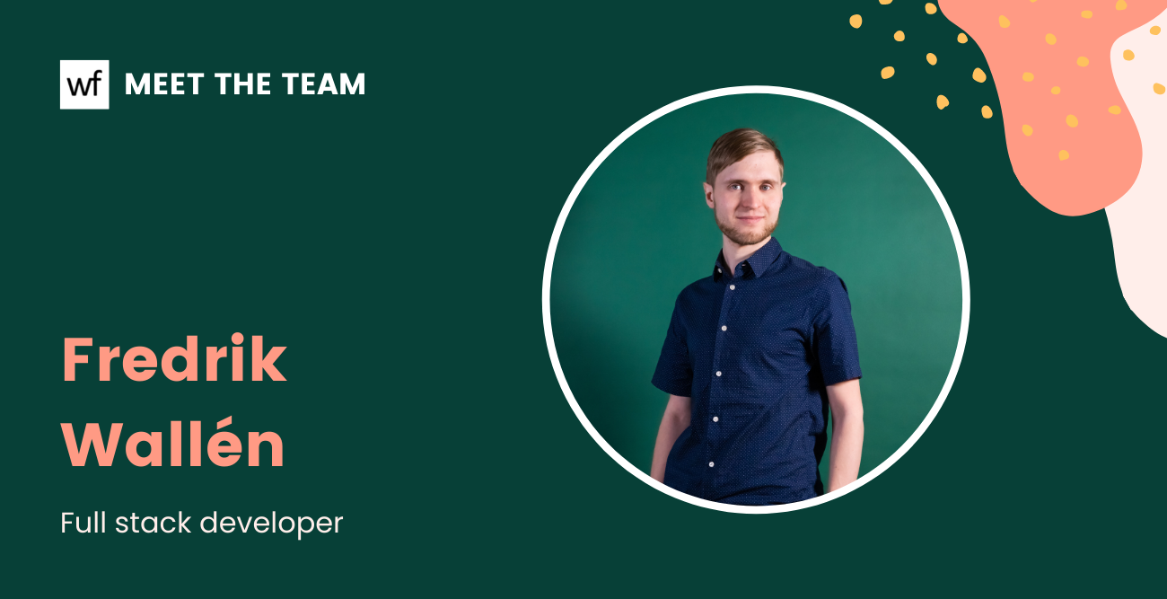 Meet the team: Fredrik Wallén