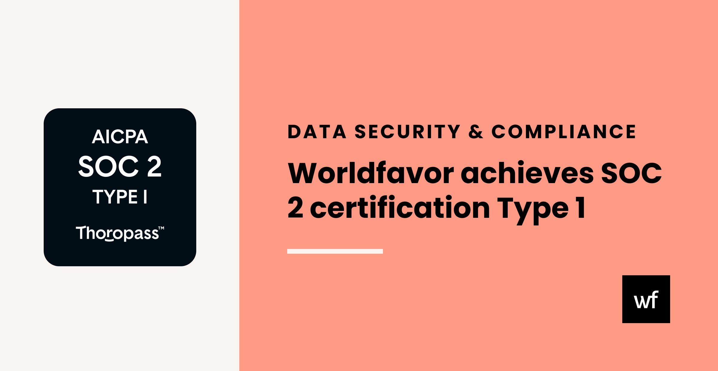 Worldfavor achieves SOC 2 certification