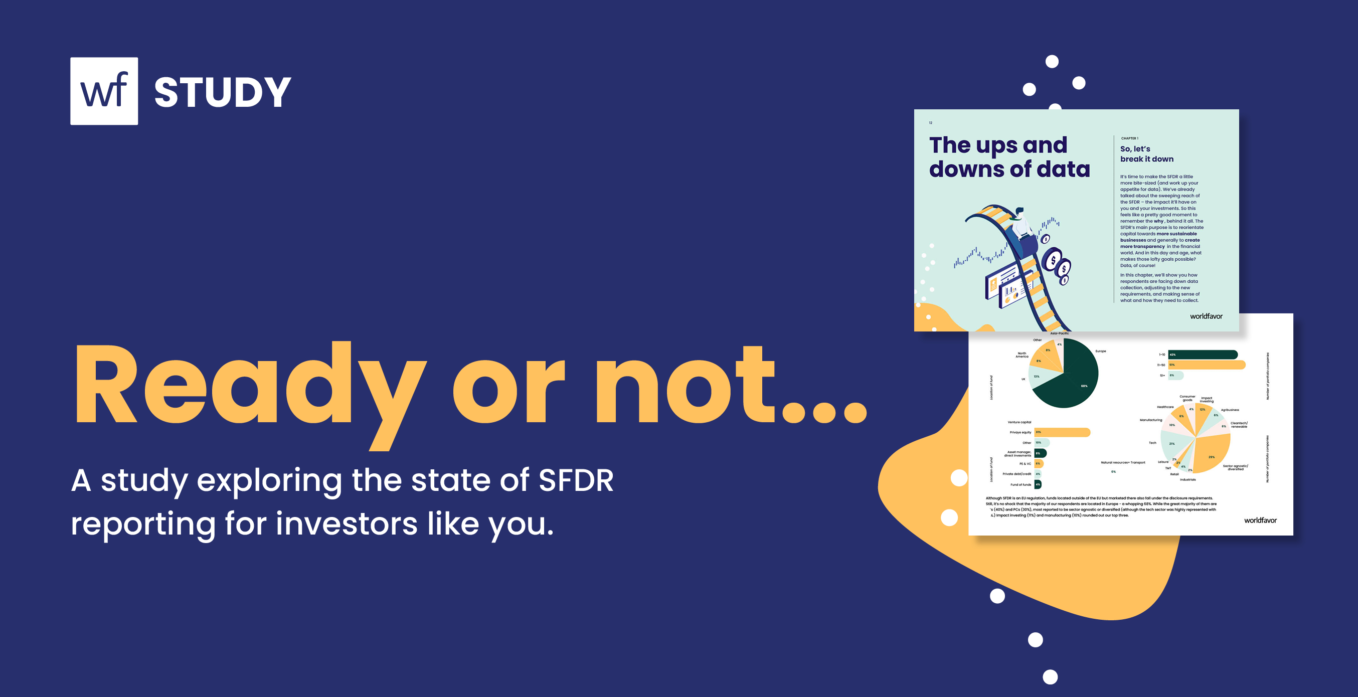 Worldfavor is releasing a study exploring the state of SFDR reporting for investors