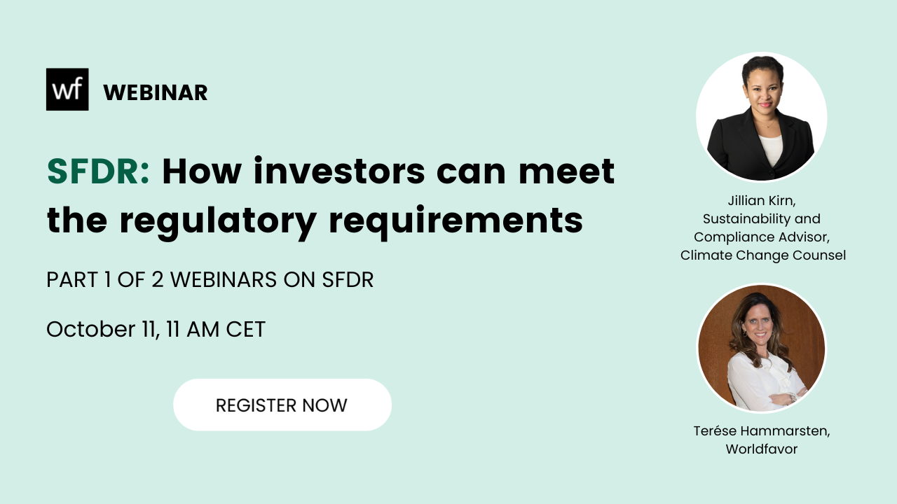 Worldfavor Webinar – SFDR: how investors can meet the regulatory requirements