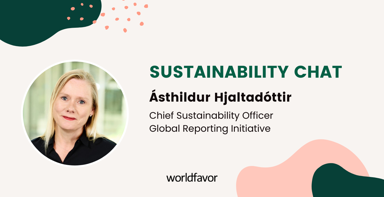Sustainability Chat with Ásthildur Hjaltadóttir, Chief Sustainability Officer at GRI